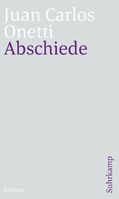 Abschiede - Onetti, Juan C.