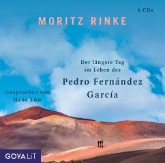Der längste Tag im Leben des Pedro Fernández García - Rinke, Moritz