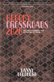 Bloody Crossroads 2020: Art, Entertainment, and Resistance to Trump (eBook, ePUB)