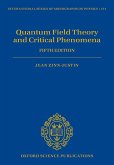 Quantum Field Theory and Critical Phenomena (eBook, PDF) Quantum Field Theory and Critical Phenomena (eBook, PDF)