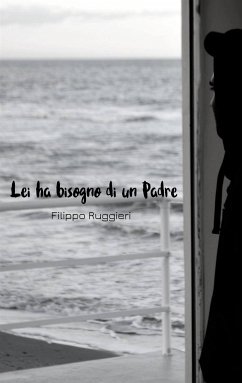 Lei ha bisogno di un Padre (eBook, PDF) - Ruggieri, Filippo