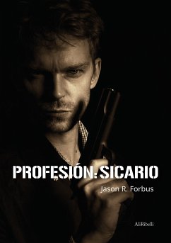 Profesión: Sicario (eBook, ePUB) - R. Forbus, Jason