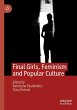 Final Girls, Feminism and Popular... - Bild 1
