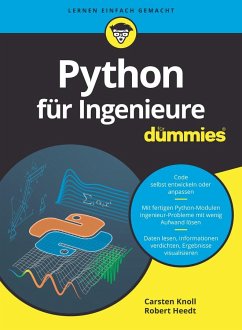 Python für Ingenieure für Dummies - Knoll, Carsten;Heedt, Robert