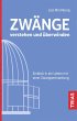 Zwänge verstehen und überwinden... - Bild 1