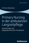 Primary Nursing in der ambulanten Langzeitpflege (eBook, ePUB)