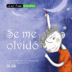 Se me olvidó (eBook, ePUB) Se me olvidó (eBook, ePUB)