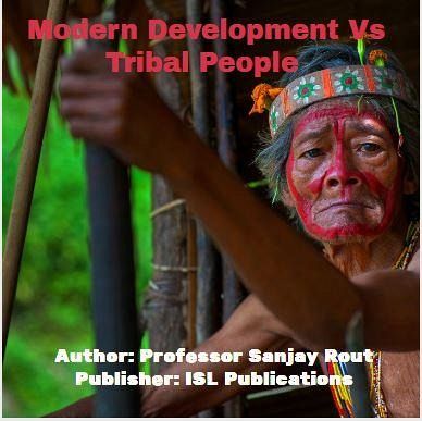 Modern Development Vs Tribal People (eBook, ePUB) Modern Development Vs Tribal People (eBook, ePUB)