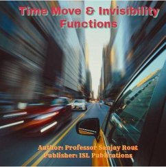 Time Move & Invisibility Functions (eBook, ePUB) - Rout, Sanjay