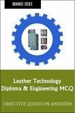 Leather Technology Diploma Engineering MCQ (eBook, ePUB)