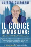 Il Codice Immobiliare del Ventunesimo Secolo (eBook, ePUB)