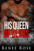His Queen of Clubs (Vegas Underground, #6) (eBook, ePUB)