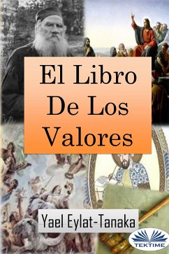 El Libro De Los Valores (eBook, ePUB) - Eylat-Tanaka, Yael