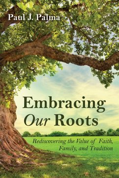Embracing Our Roots (eBook, ePUB)