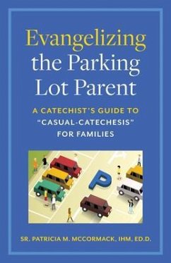 Cover Evangelizing the Parking Lot Parent (eBook, ePUB)