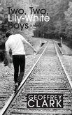 Two, Two, Lily-White Boys (eBook, ePUB)