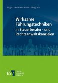 Wirksame Führungstechniken in Steuerberater- und Rechtsanwaltskanzleien (eBook, PDF)