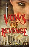Vows of Revenge (eBook, ePUB) Vows of Revenge (eBook, ePUB)
