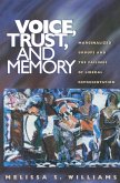 Voice, Trust, and Memory (eBook, ePUB)