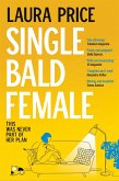 Single Bald Female (eBook, ePUB)