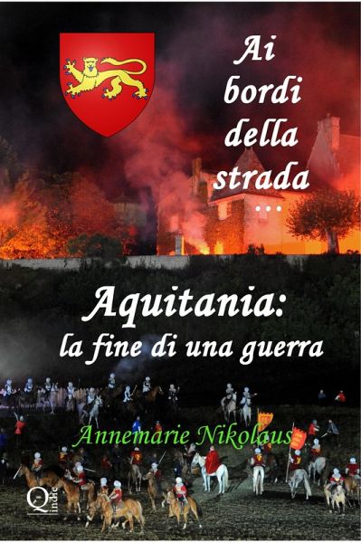 Aquitania - la fine di una guerra (eBook, ePUB) Aquitania - la fine di una guerra (eBook, ePUB)