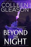 Beyond the Night (The New Vegas Chronicles, #1) (eBook, ePUB) Beyond the Night (The New Vegas Chronicles, #1) (eBook, ePUB)