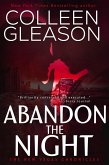Abandon the Night (The New Vegas Chronicles, #3) (eBook, ePUB) Abandon the Night (The New Vegas Chronicles, #3) (eBook, ePUB)