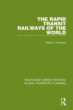 Cover The Rapid Transit Railways of the World (eBook, ePUB)