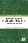 The Nordic Economic, Social and Political Model (eBook, PDF)