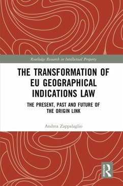 Cover The Transformation of EU Geographical Indications Law (eBook, ePUB)