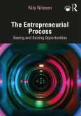 The Entrepreneurial Process (eBook, PDF) The Entrepreneurial Process (eBook, PDF)