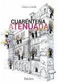 Cuarentena atenuada (eBook, ePUB)