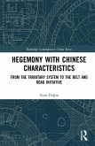 Hegemony with Chinese Characteristics (eBook, ePUB)