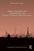 Peace, Discontent and Constitutional Law (eBook, PDF)