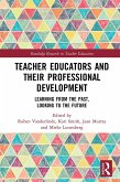 Teacher Educators and their Professional Development (eBook, PDF)
