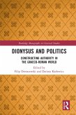 Dionysus and Politics (eBook, ePUB)