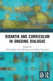 Didaktik and Curriculum in Ongoing Dialogue (eBook, PDF)