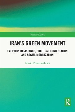 Iran's Green Movement (eBook, ePUB) - Pourmokhtari, Navid