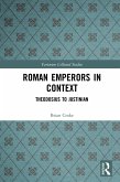 Roman Emperors in Context (eBook, PDF) Roman Emperors in Context (eBook, PDF)