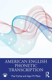 American English Phonetic Transcription (eBook, ePUB)