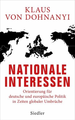 Nationale Interessen (eBook, ePUB) - Dohnanyi, Klaus Von