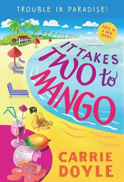 It Takes Two to Mango (eBook, ePUB) - Doyle, Carrie