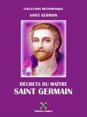 Décrets du Maître Saint Germain (eBook, ePUB)