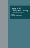 Aging in the Twenty-first Century (eBook, PDF)