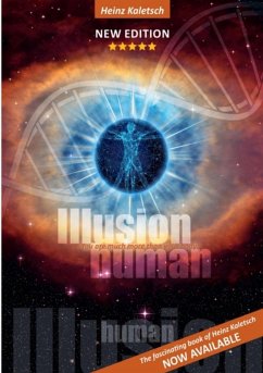 Illusion Human (eBook, ePUB) - Kaletsch, Heinz