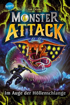 Im Auge der Höllenschlange / Monster Attack Bd.3 (eBook, ePUB) - Drake, Jon