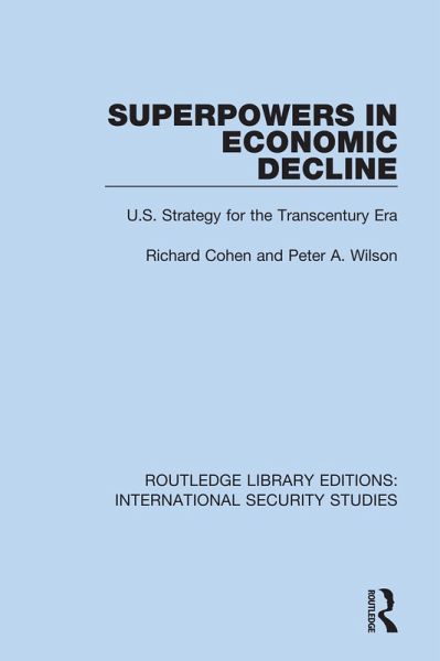 Superpowers in Economic Decline (eBook, ePUB)