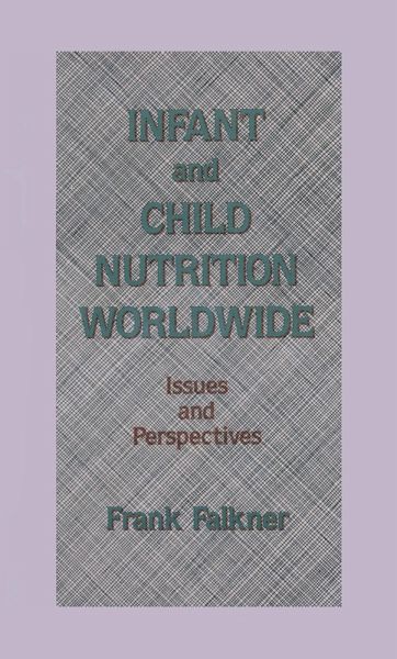 Infant and Child Nutrition Worldwide (eBook, ePUB) Infant and Child Nutrition Worldwide (eBook, ePUB)