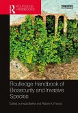 Routledge Handbook of Biosecurity and Invasive Species (eBook, ePUB)