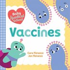 Baby Medical School: Vaccines (eBook, ePUB)